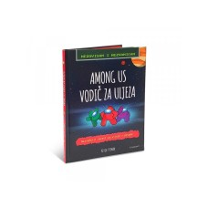 AMONG US Vodič za uljeza AMONG US Vodič za uljeza